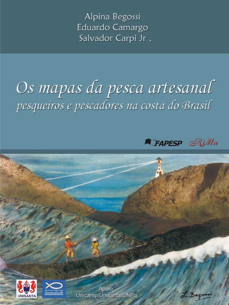 Capa do livro Os mapas da pesca artesanal: pesqueiros e pescadores na costa do Brasil